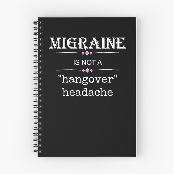 Item preview, Migraine...is not a "Hangover Headache" | Migraine Awareness designed and sold by emma60.