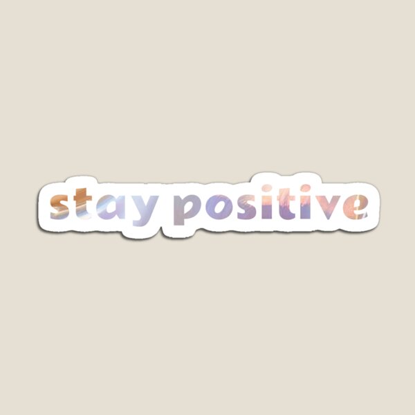 Artikel-Vorschau von Bleib positiv | Bleib positiv Kunst, designt und verkauft von Mintminz.