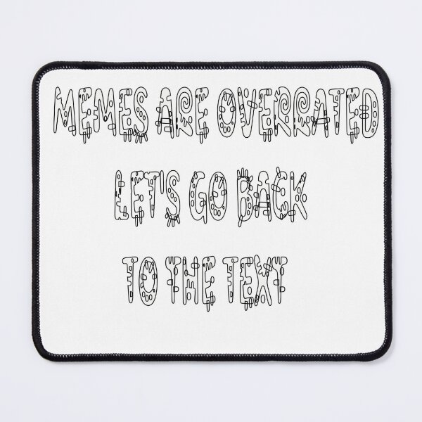 Item preview, Minimalist design with ironic quote: anti-meme text-based humor design designed and sold by StyleFused.