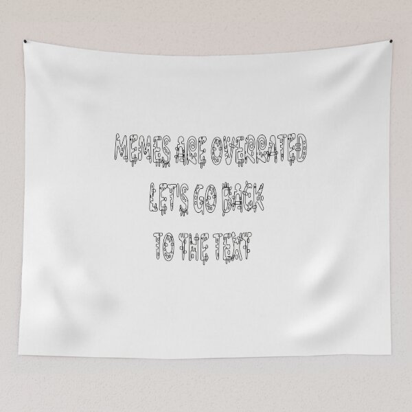 Item preview, Minimalist design with ironic quote: anti-meme text-based humor design designed and sold by StyleFused.