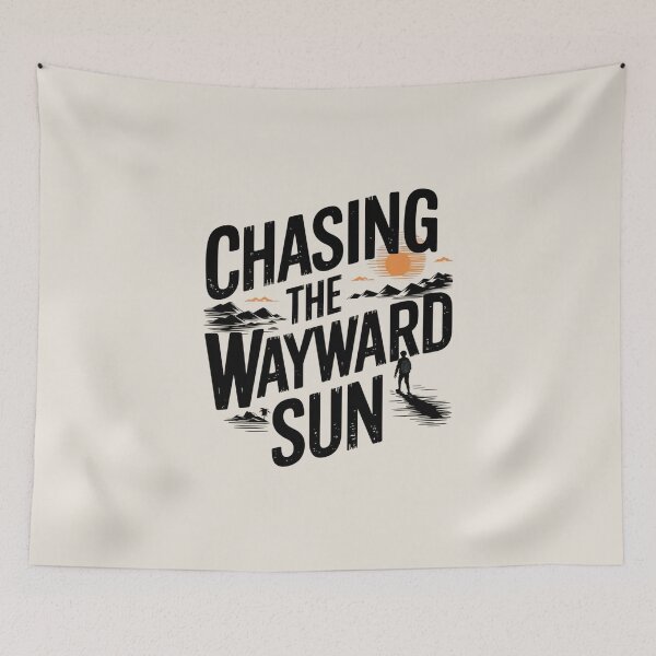 Item preview, Chasing The Wayward Sun designed and sold by Situstshirts.