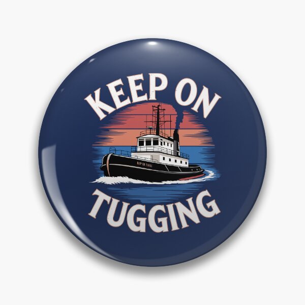 Item preview, Keep On Tugging Tug Boat designed and sold by DamnGoodDesign.