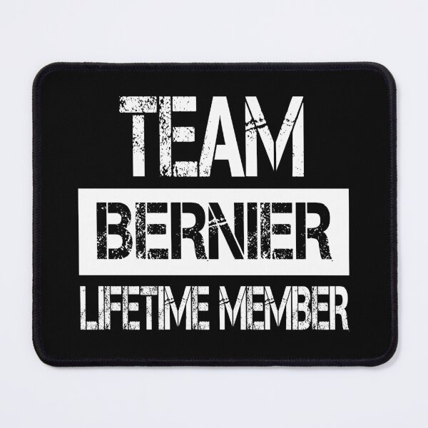Item preview, Bernier Name Bernier Lifetime member designed and sold by Opera-Dan.