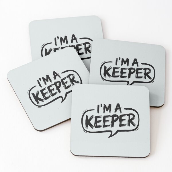 Item preview, I am a keeper designed and sold by RocketArtInd.