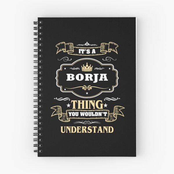 Item preview, It Is A Borja Thing You Wouldn't Understand Borja Name Shirt designed and sold by GensBarlow.