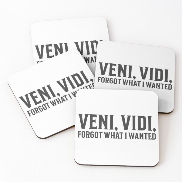 Item preview, Veni, Vidi, Forgot What I Wanted designed and sold by VariousGoodies.
