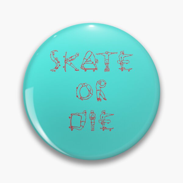 Item preview, Skate or Die designed and sold by SterkalaPress.