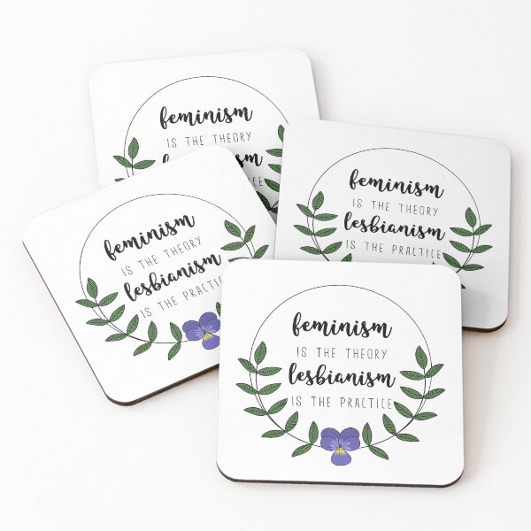 Item preview, Feminism is the theory, lesbianism is the practice designed and sold by inacaroline.