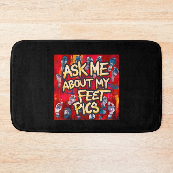 Item preview, Ask Me About My Feet Pics designed and sold by box-artshop.