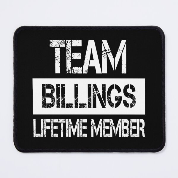 Item preview, Billings Name Billings Lifetime member designed and sold by Opera-Dan.