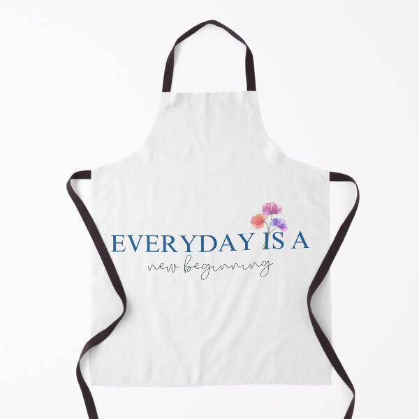 Item preview, Everyday Is A New Beginning | Positive | Good Vibes Only | Happy | Motivation designed and sold by PrintEveryday.