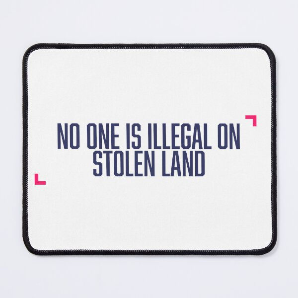 Item preview, No one is illegal on stolen land designed and sold by saja salah.