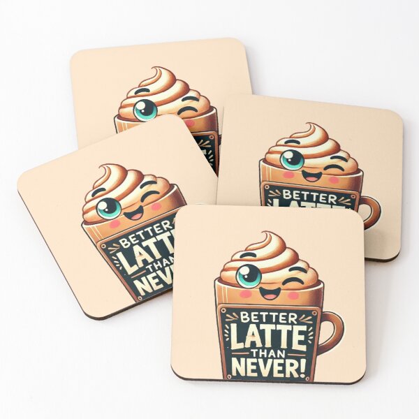 Item preview, Better Latte Than Never - Fun Latte Art designed and sold by Pyroluxe.