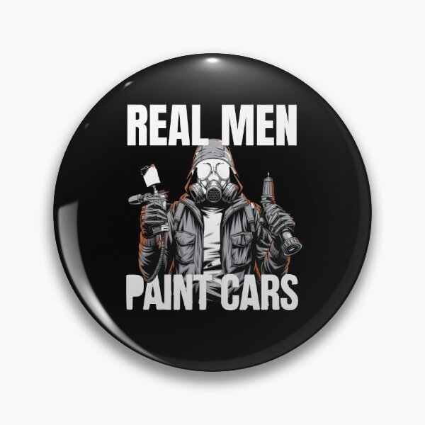 Item preview, Real Men Paint Cars | Automotive Painters designed and sold by Hananiah Merch.