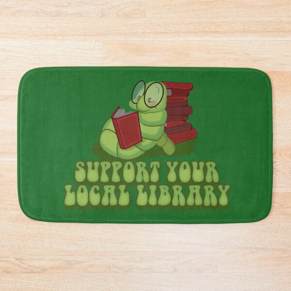 Item preview, Support your local library designed and sold by remerasnerdas.