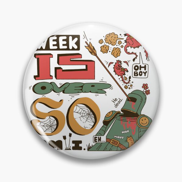 Item preview, Week is over so am I designed and sold by Sikkpen.
