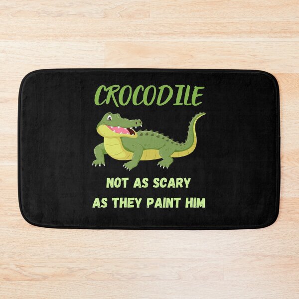 Item preview, Crocodile Not as Scary as They Paint Him designed and sold by Pnasa.