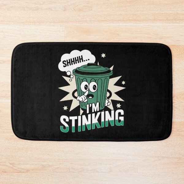 Item preview, I'm stinking designed and sold by JansenGS.