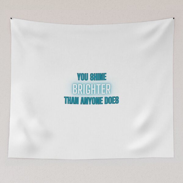 Item preview, You Shine Brighter designed and sold by maggiesud.