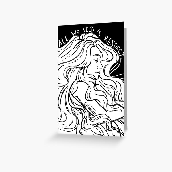 Woman Respect Greeting Card