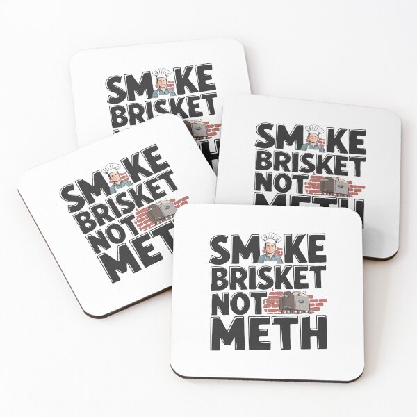 Item preview, SMOKE BRISKET NOT METH  designed and sold by Mr-wow.
