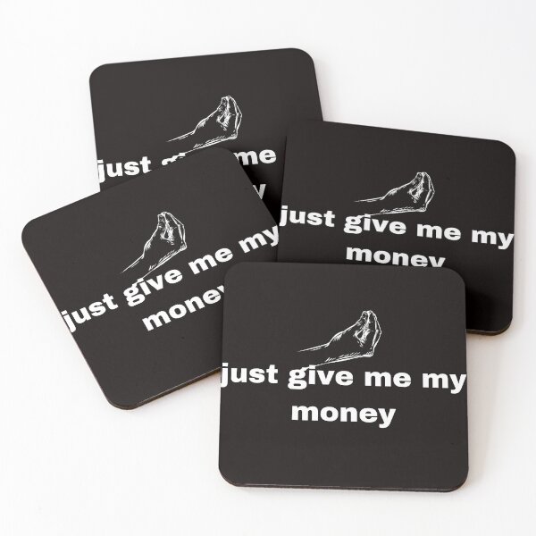 Item preview, just give me my money designed and sold by Jessica  art.