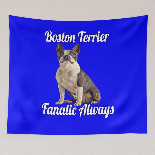Item preview, Boston Terrier Pet Dog Owner Boston Terrier Fanatic Always designed and sold by fantasticdesign.