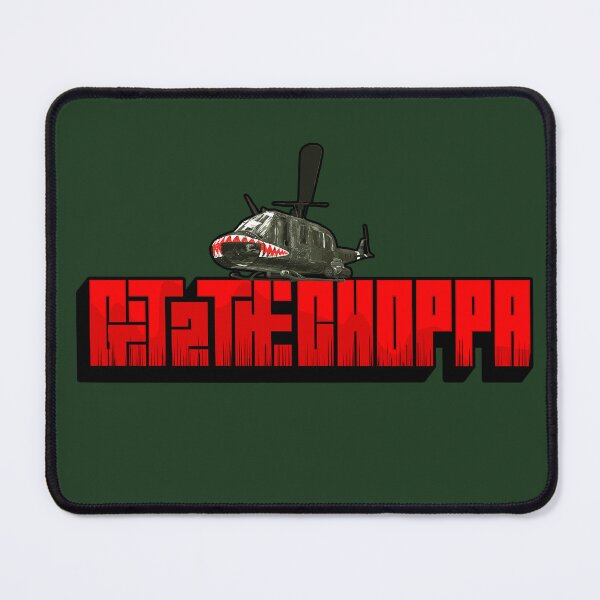 Item preview, Get 2 The Choppa designed and sold by GilmoreDesignCo.