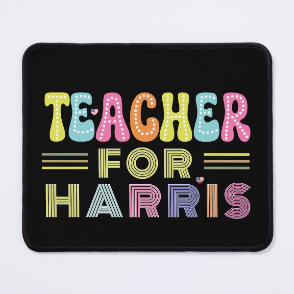 Item preview, Teacher For Harris US President Election October 2024 Design designed and sold by Raise2Shine.
