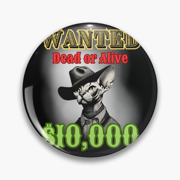 Item preview, Sphinx cat, Wanted dead or alive designed and sold by MudMaster.