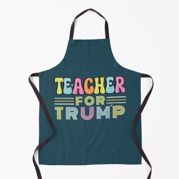 Item preview, Teacher For Trump US President Election October 2024 Design designed and sold by Raise2Shine.