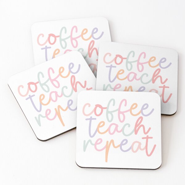 Item preview, Coffee Teach Repeat designed and sold by Littlstix.