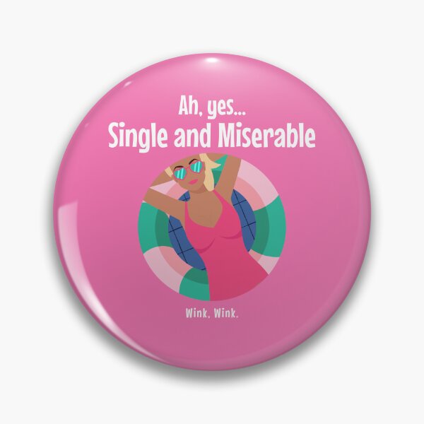 Item preview, Single and Miserable...wink wink designed and sold by GuesthozGraphix.