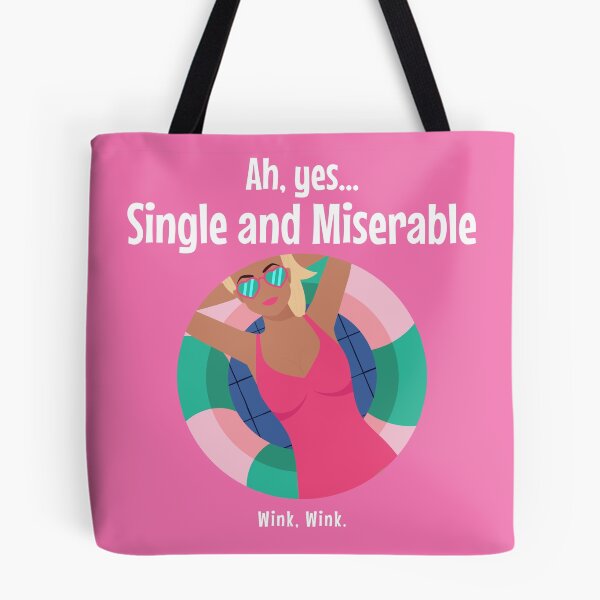 Item preview, Single and Miserable...wink wink designed and sold by GuesthozGraphix.