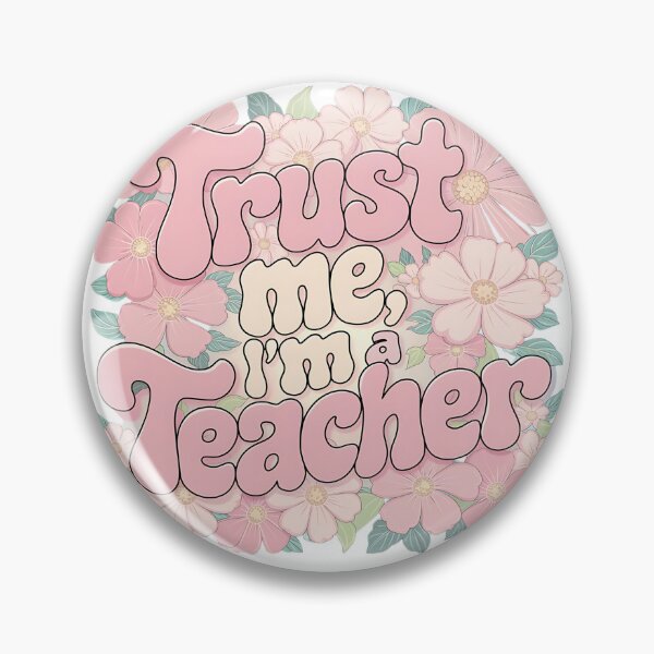 Item preview, Trust me, I am a teacher designed and sold by SakuraLemonDS.