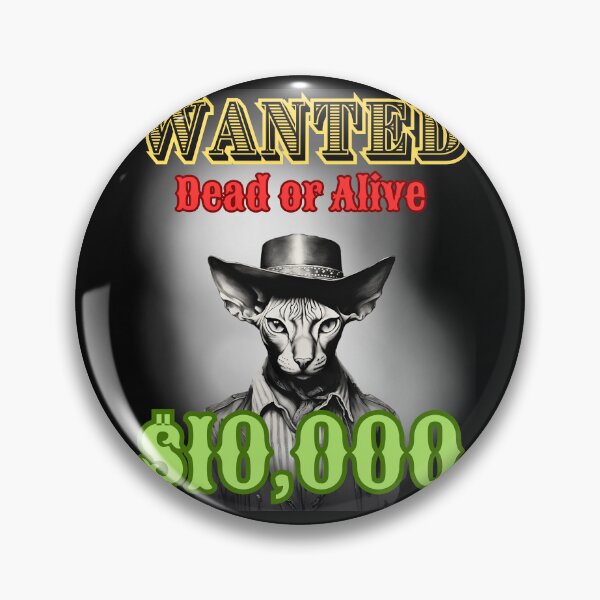 Item preview, Sphinx cat, Wanted dead or alive designed and sold by MudMaster.