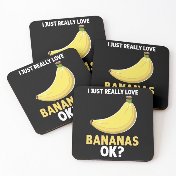 Item preview, I Just Really Love Bananas OK designed and sold by eternallygifted.