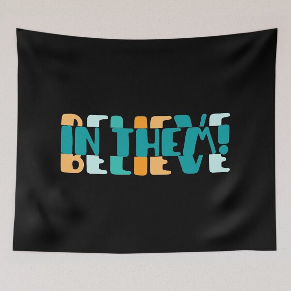 Item preview, Believe in them! designed and sold by Pixelpenguin23.