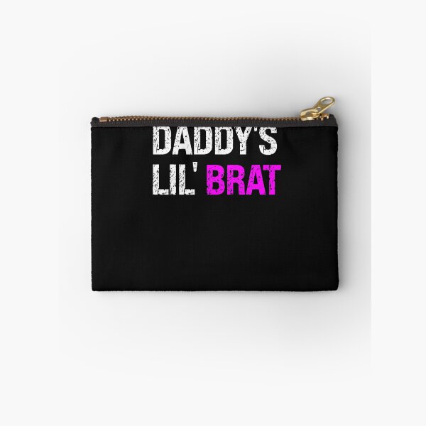 Item preview, Daddy's Lil' Brat Sarcastic Submissive Saying designed and sold by SharpThreadZ.