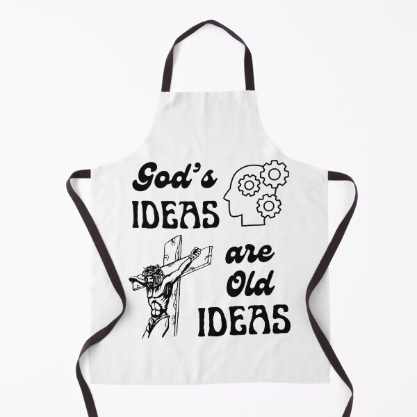 Item preview, God's Ideas Are Old Ideas designed and sold by aheartforgod.