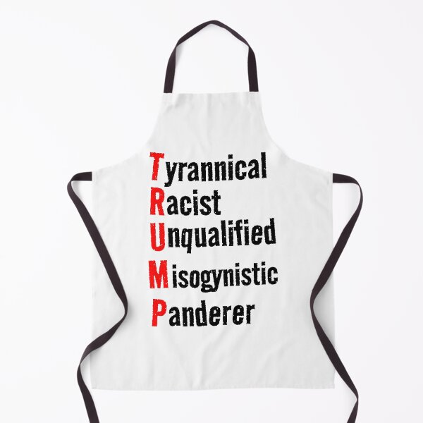 Item preview, Trump - Tyrannical, Racist, Unqualified, Misogynistic, Panderer designed and sold by Kristina Gale.