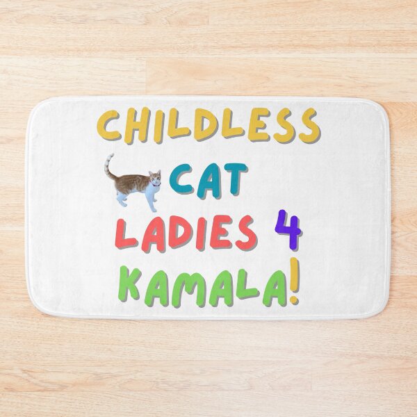 Item preview, Childless Cat Ladies 4 Kamala! designed and sold by AmazedGrace.