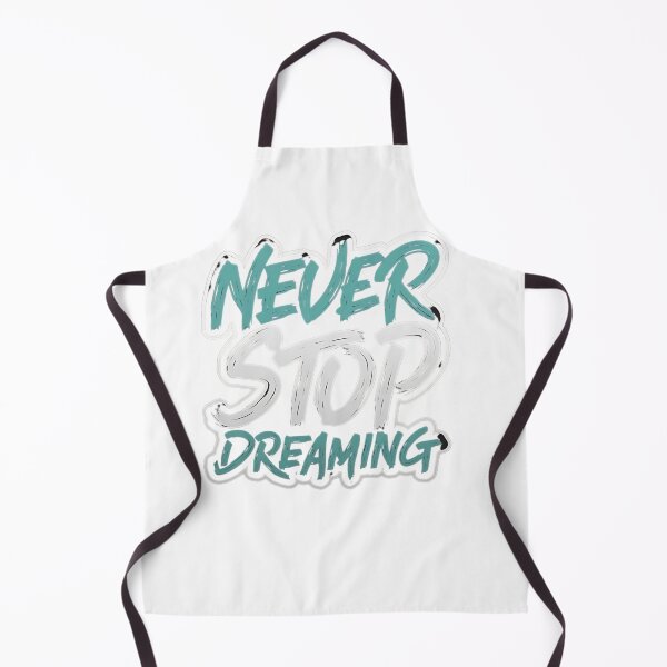 Item preview, Never Stop Dreaming designed and sold by Dracula007.