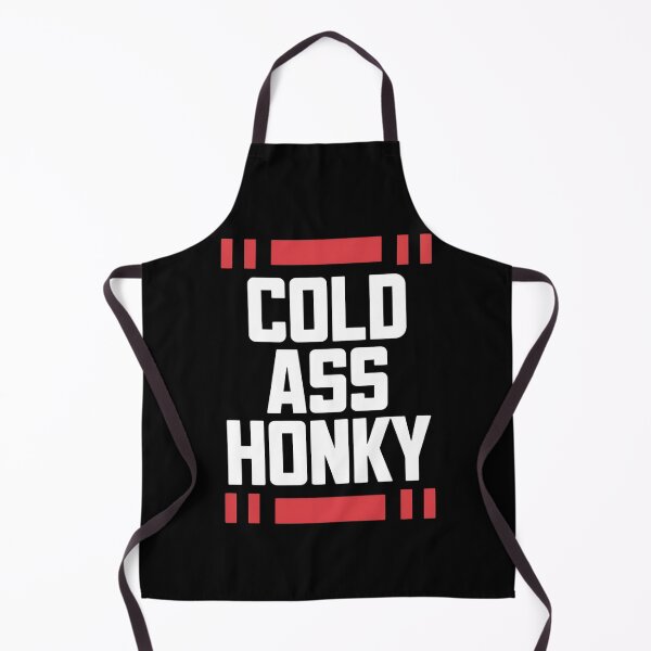 Item preview, Cold Ass Honky designed and sold by Dracula007.