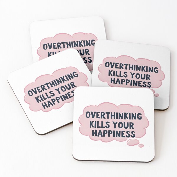 Item preview, Overthinking Kills Your Happiness designed and sold by  MAD's Recreation Studio.