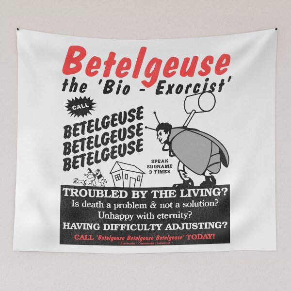 Item preview, Betelgeuse The Bio-Exorcist Ad  designed and sold by ourkid.