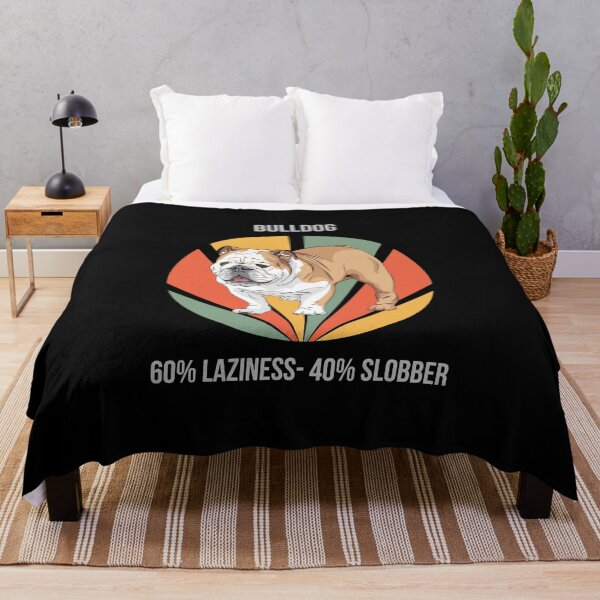 Item preview, 60% Laziness, 40% Slobber - Bulldog designed and sold by Numbers-Art.