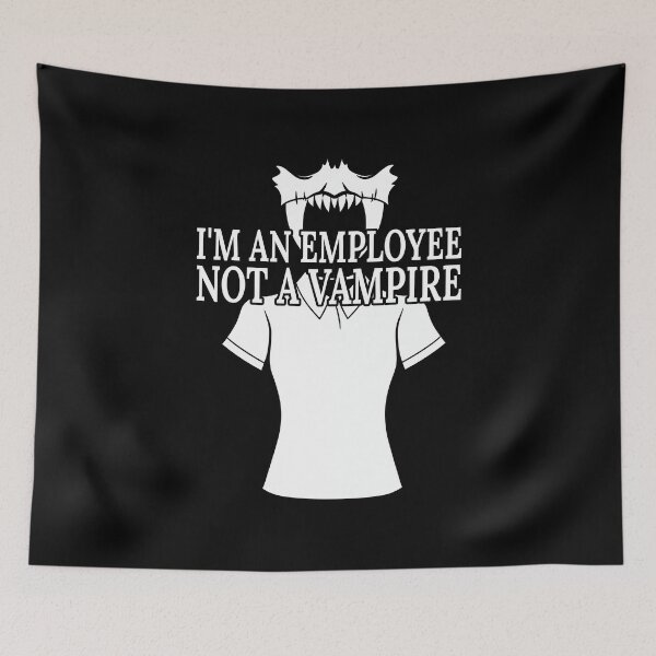Item preview, I'm An Employee Not a Vampire Female Night Stalker designed and sold by FWLKIT.