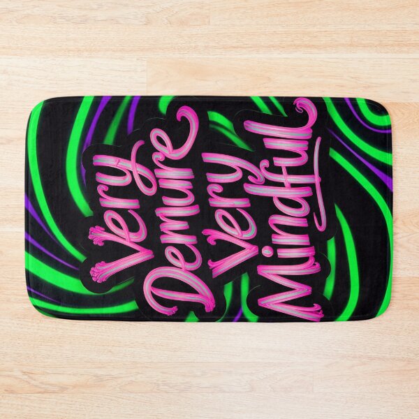 Item preview, Very Demure Very Mindful Quote designed and sold by TheArtOfPat.