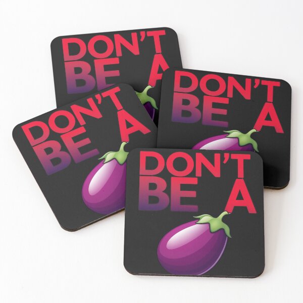 Item preview, Don't be an eggplant designed and sold by justtakemycash.